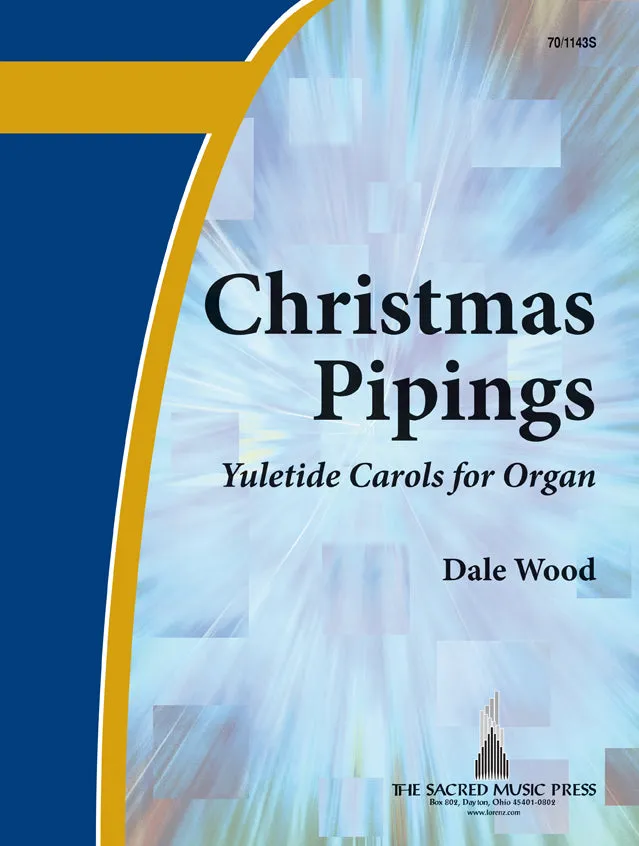 Christmas Pipings - Organ Collection (3-staff)