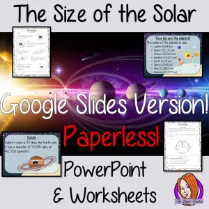 The Size of the Solar System DIGITAL Lesson in Google Slides™