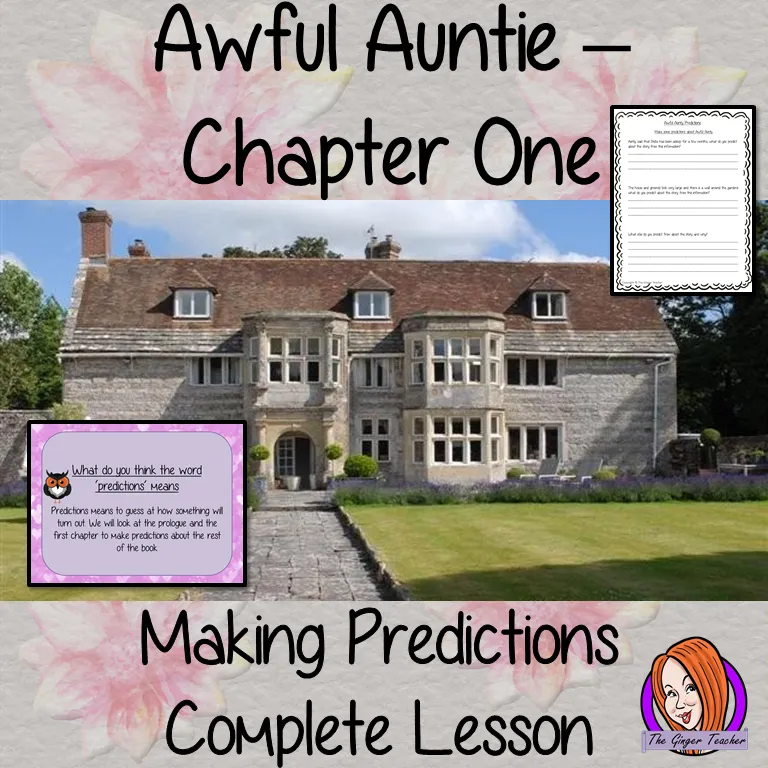 Writing Predictions Complete English Lesson on Awful Auntie